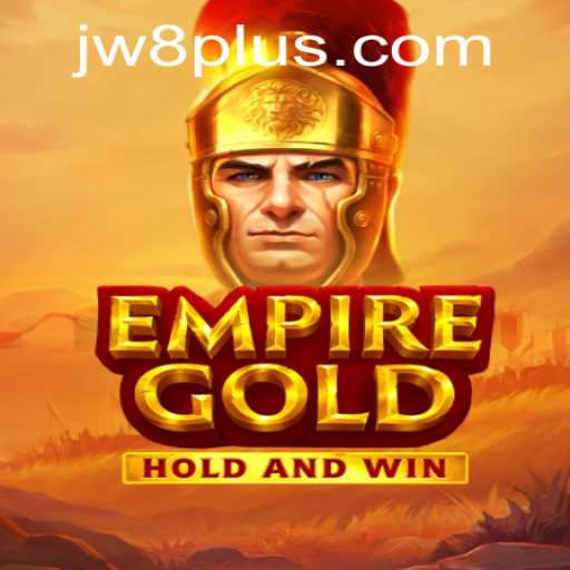Exploring the Intricacies of EmpireGold: Unveiling JW8